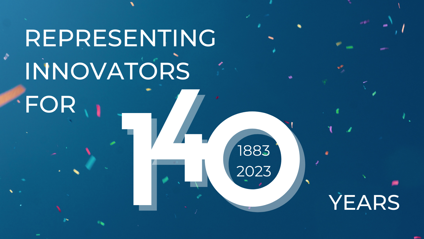 Firm's tagline, "Representing Innovators for 140 Years"